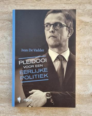 Pleidooi voor een eerlijke politiek, Ivan De Vadder VRT NWS beschikbaar voor biedingen
