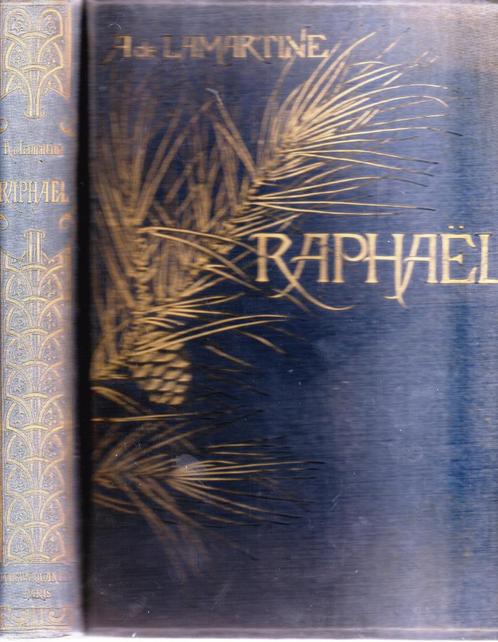Alphonse DE LAMARTINE - RAPHAËL - Quantin Paris circa 1860, Boeken, Literatuur, Gelezen, België, Ophalen of Verzenden