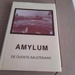 Amylum  boek - De Oudste Aalstenaar., Enlèvement ou Envoi