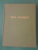 Historia - album d'images "nos Gloires" - 1949, Ophalen of Verzenden, Zo goed als nieuw, J.Schoonjans, Plaatjesalbum