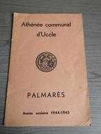 Athénée Communal d'Uccle Palmarès année Scolaire 1944-1945, Ophalen of Verzenden