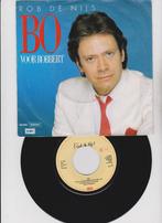 Rob de Nijs – Bo   1983  nMINT, En néerlandais, Enlèvement ou Envoi, Single, Comme neuf