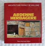 Architecture rurale de Wallonie: Ardenne herbagère - Mardaga, Autres sujets/thèmes, Enlèvement, Utilisé, Collectif