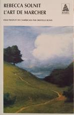 L’art de marcher : Rebecca Solnit : FORMAT POCHE, Boeken, Natuur, Ophalen of Verzenden, Gelezen, Wandel- of Recreatiegebieden