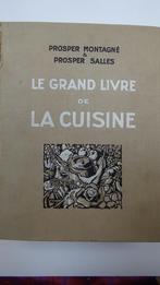 KOOKBOEK  :  LE GRAND LIVRE DE LA CUISINE  PROSPER MONTAGNÉ, Boeken, Frankrijk, PROSPER MONTAGNE  SALLES, Ophalen of Verzenden