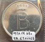 250 francs - Baudouin Ier - 1976 FR étoiles, Ophalen of Verzenden, Zilver, Zilver