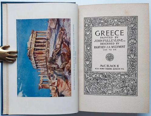 Rev. J. A. McClymont - Greece Painted John Fulleylove - 1924, Antiek en Kunst, Antiek | Boeken en Manuscripten, Ophalen of Verzenden