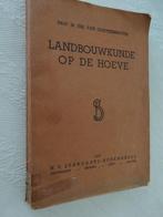 Boek: Landbouwkunde op de hoeve, Ophalen of Verzenden