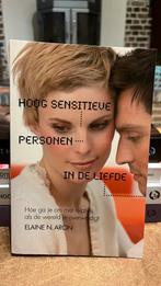 Elaine N. Aron - Hoog sensitieve personen in de liefde, Ophalen of Verzenden, Elaine N. Aron