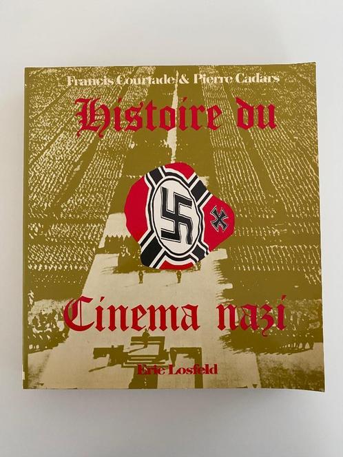 Courtade & Cadars Histoire du Cinéma Nazi 1972, Livres, Guerre & Militaire, Comme neuf, Autres sujets/thèmes, Deuxième Guerre mondiale
