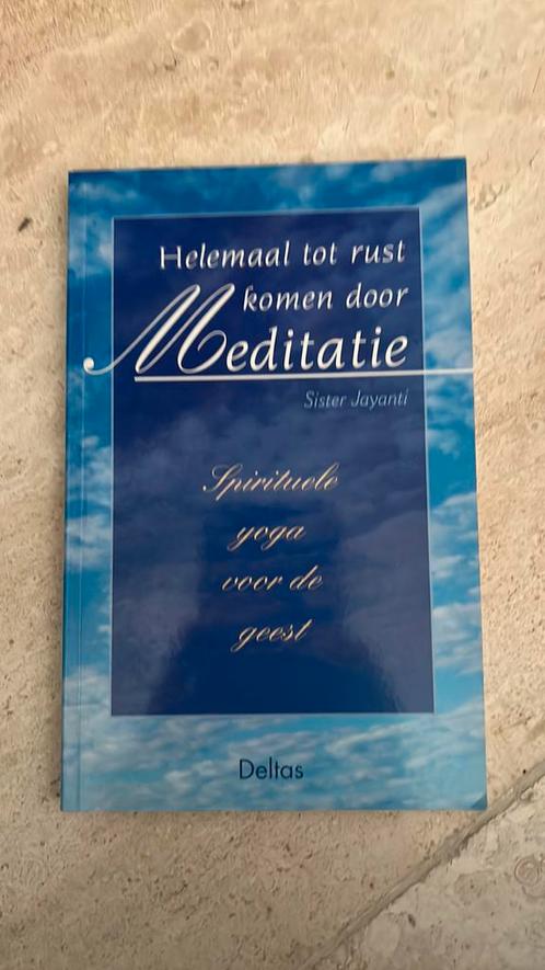 Sister Jayanti - Helemaal tot rust komen door meditatie, Livres, Ésotérisme & Spiritualité, Comme neuf, Enlèvement ou Envoi