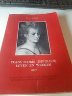 Frans Floris (1519/20-1570) leven en werken - tekst, Boeken, Kunst en Cultuur | Beeldend, Gelezen, Ophalen of Verzenden, Schilder- en Tekenkunst