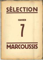 Edition Sélection, cahier 7, Anvers, 1929: Marcoussis, Gelezen, Ophalen of Verzenden, Schilder- en Tekenkunst, Paul Fierens et. al.