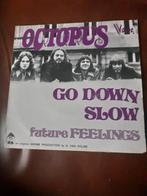 45T Octopus : Go down slow (Belpop), CD & DVD, Vinyles | Pop, Enlèvement ou Envoi