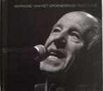 RAYMOND VAN HET GROENEWOUD - Feest! Live! (CD), Comme neuf, Pop, Enlèvement ou Envoi