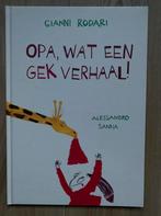 Boek: Opa, wat een gek verhaal!, Enlèvement ou Envoi, Comme neuf, Gianni Rodari, Livre d'images