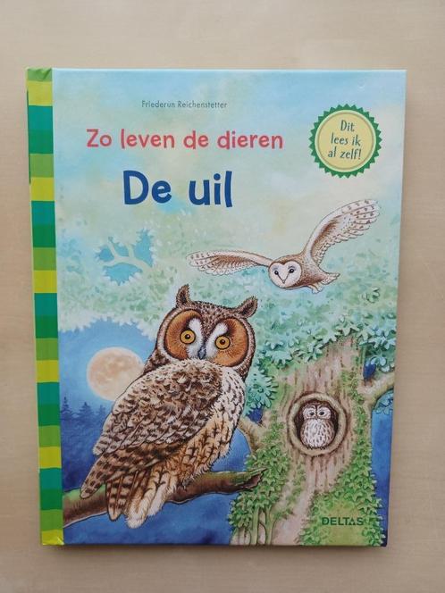 De Uil - Zo leven de dieren (6+), Livres, Livres pour enfants | Jeunesse | Moins de 10 ans, Utilisé, Enlèvement ou Envoi