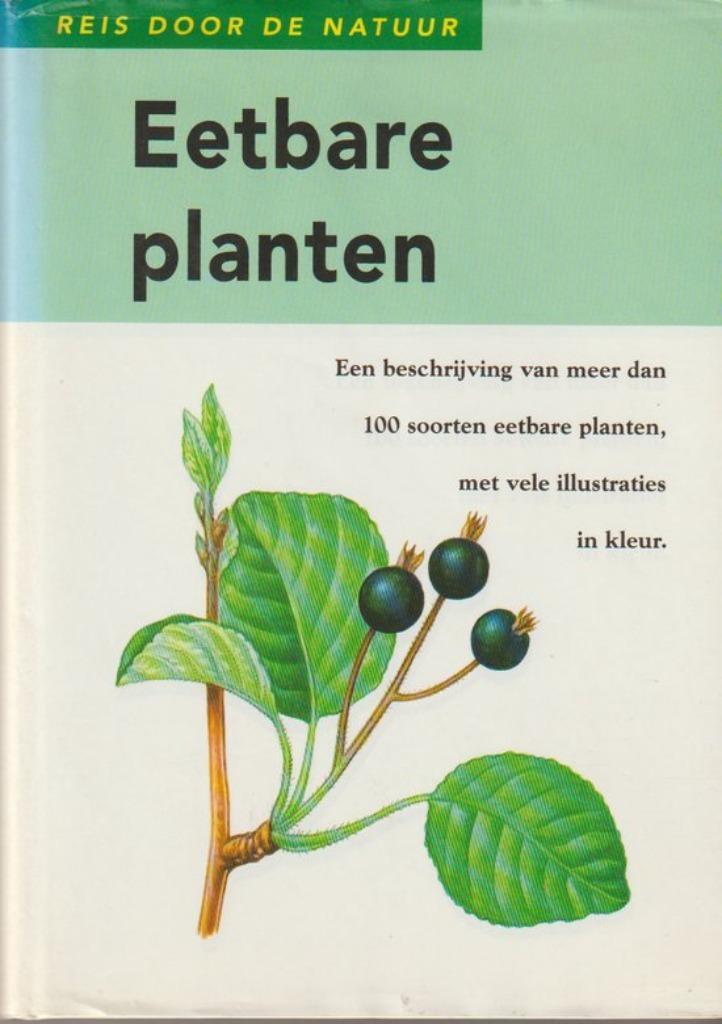 Eetbare planten, Boeken, Natuur, Ophalen of Verzenden