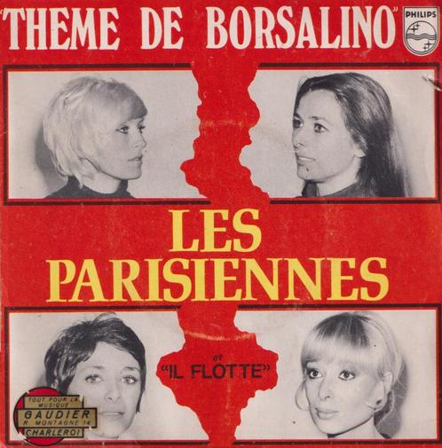 Les Parisiennes – Theme de Borsalino / Il flotte - Single, Cd's en Dvd's, Vinyl Singles, Gebruikt, Single, Pop, 7 inch, Ophalen of Verzenden