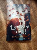 Ina Van der Beek: Een weg terug, Ophalen of Verzenden, Gelezen
