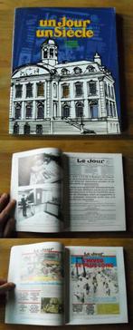 Un Jour un Siècle  La mémoire de Verviers au quotidien, Livres, Histoire nationale, Enlèvement ou Envoi, Utilisé