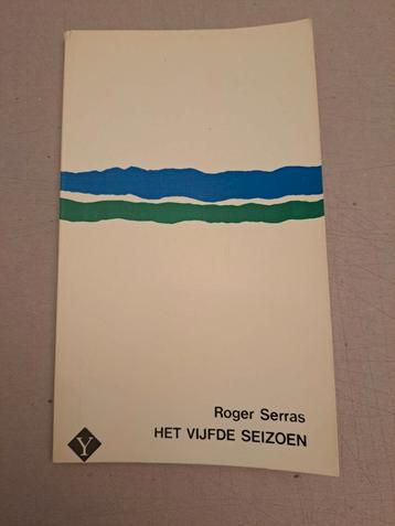 Roger Serras - het vijfde seizoen - Raoul De Keyser  beschikbaar voor biedingen