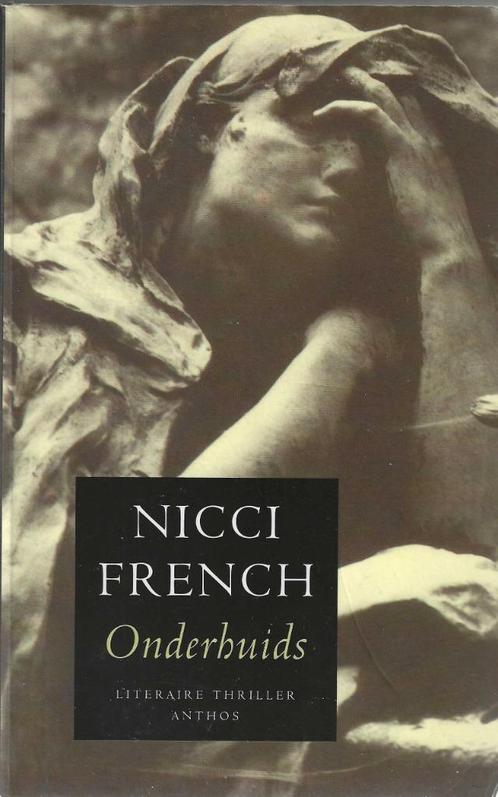 Onderhuids - Nicci French, Livres, Thrillers, Utilisé, Enlèvement ou Envoi