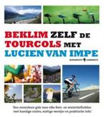 Beklim zelf de Tourcols met Lucien van Impe, Boeken, Lopen en Fietsen, Ophalen
