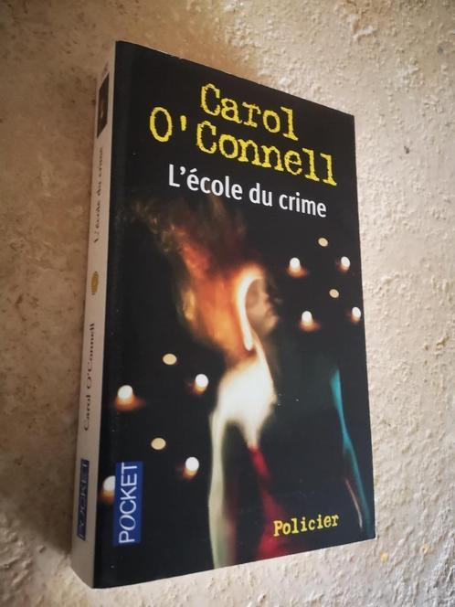 L'école du crime (Carol O' Connell)., Boeken, Detectives, Gelezen, Tv-bewerking, Ophalen of Verzenden