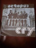 45T Octopus : Cry (Belpop), Ophalen of Verzenden