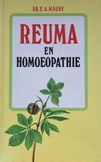 Reuma en Homoeopathie –Dr. E.A. Maury – La Rivière-Voorhoeve, Ophalen of Verzenden, Zo goed als nieuw, België