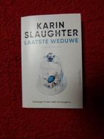 "Laatste weduwe" Karin Slaughter, Ophalen of Verzenden, Zo goed als nieuw, Karin Slaughter