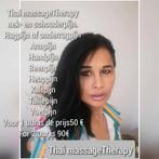 Thai massage​Therapy​ 1uur​50€ 2uur​is 90​€, Ontspanningsmassage