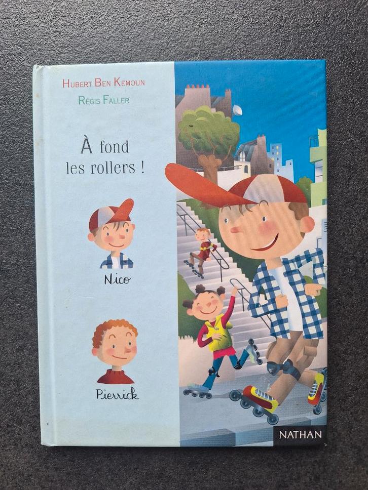 A fond les rollers! - Nathan (5 à 7 ans), Boeken, Kinderboeken | Kleuters, Zo goed als nieuw, Fictie algemeen, 5 of 6 jaar, Jongen of Meisje
