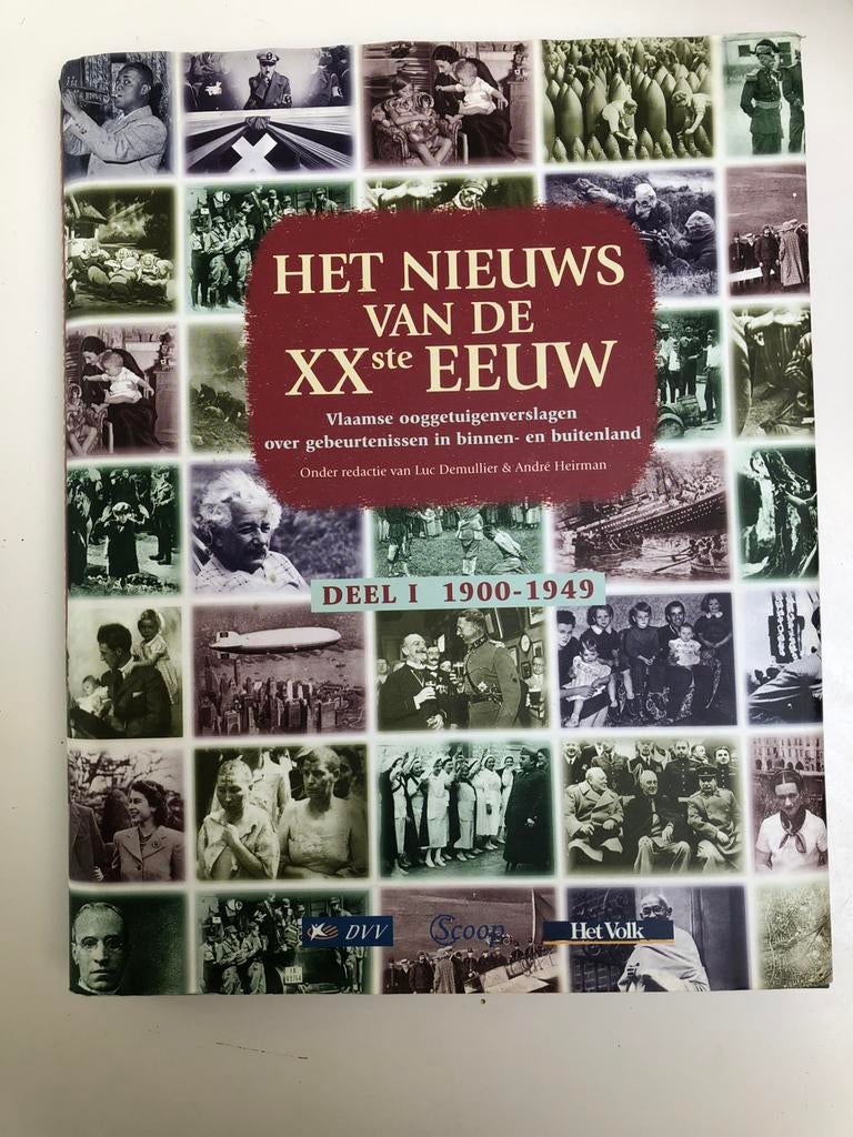 Het nieuws van de XXste eeuw: L. Demullier deel 1900- 1949, Livres, Histoire nationale, Enlèvement ou Envoi, Comme neuf