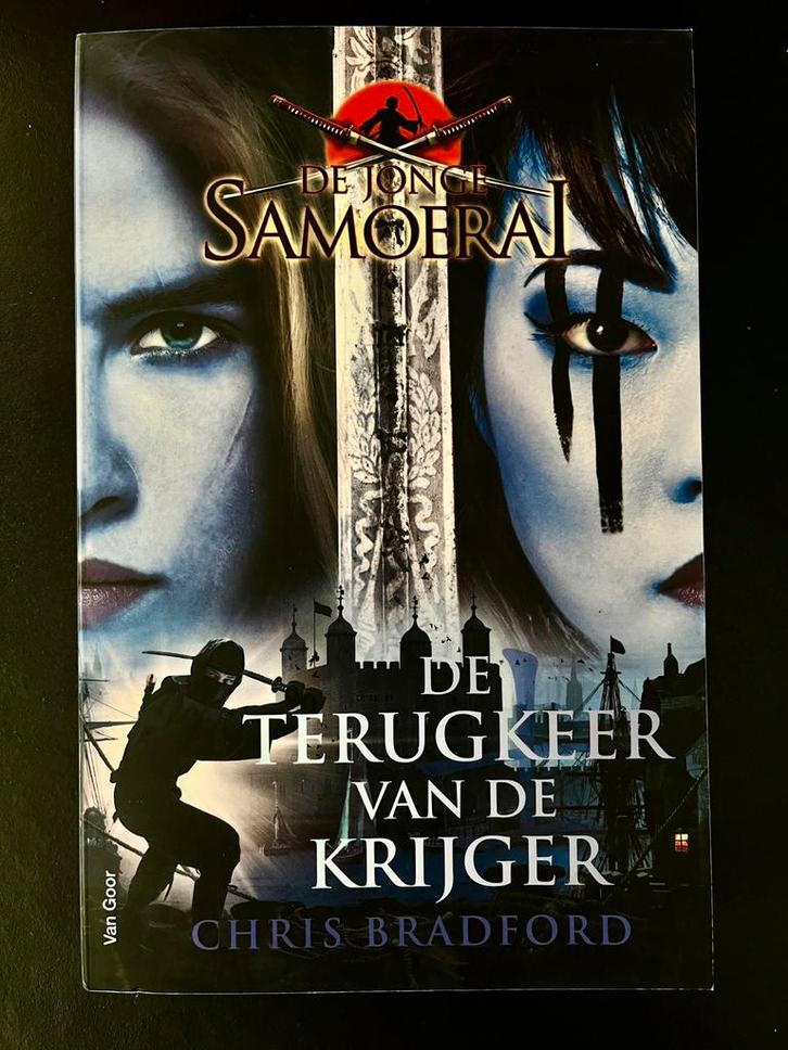 Chris Bradford*De terugkeer van de krijger*Jonge Samoerai 9, Boeken, Kinderboeken | Jeugd | 13 jaar en ouder, Nieuw, Fictie, Ophalen