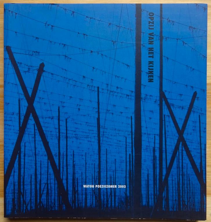 Watou 2003 Poëziezomer, Boeken, Kunst en Cultuur | Beeldend, Zo goed als nieuw, Overige onderwerpen, Ophalen of Verzenden