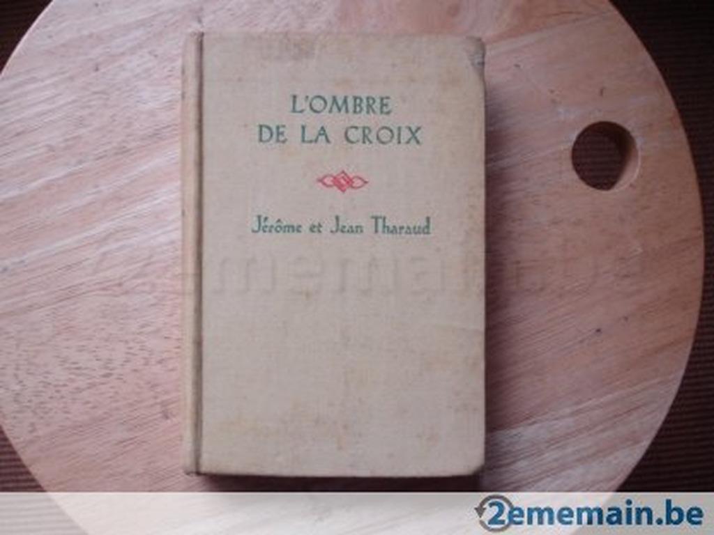 De schaduw van het kruis, Jean Tharaud, Ophalen of Verzenden, Gelezen