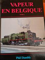 Vapeur en Belgique  les 2 tomes, Boeken, Vervoer en Transport, Ophalen of Verzenden, Zo goed als nieuw