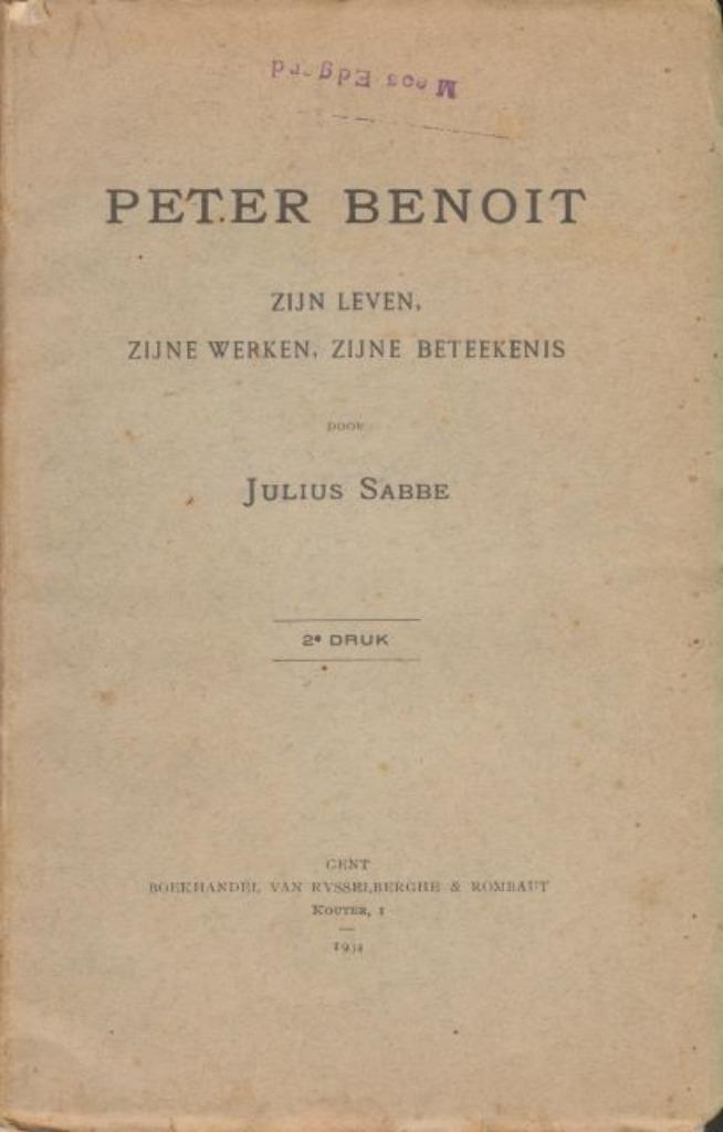 (b434a) Peter Benoit, zijn leven, zijne werken, Boeken, Literatuur, Gelezen, Verzenden