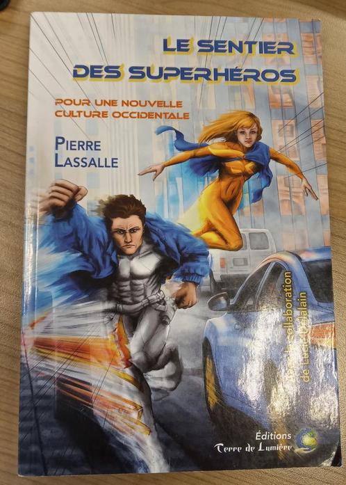 Le Sentier des Superhéros : Pierre LaSsalle : GRAND FORMAT, Livres, Ésotérisme & Spiritualité, Utilisé, Arrière-plan et information