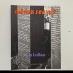 Delirious New York, Boeken, Ophalen, Zo goed als nieuw, Architectuur algemeen