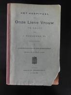 ALOST - « L'hôpital Notre-Dame d'Alost » 1902, Livres, Enlèvement ou Envoi