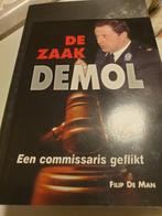 Filip De Man - De zaak Demol. Een commissaris geflikt, Ophalen of Verzenden, Zo goed als nieuw, F. de Man
