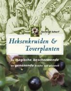Boek Heksenkruiden en toverplanten, Gertrud Scherf, Ophalen of Verzenden, Zo goed als nieuw
