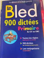 •Le Bled - 900 dictées Primaire, Comme neuf, Primaire, Français