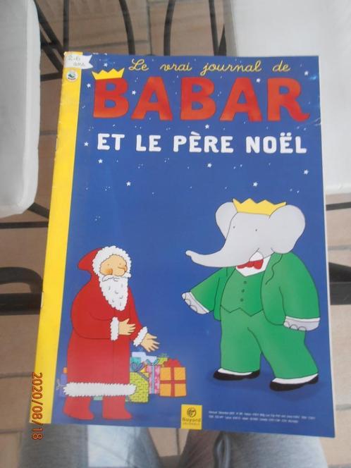 Livre "Le vrai journal de Babar et le Père Noël"/BAYARD 2007, Boeken, Kinderboeken | Kleuters, Gelezen, Fictie algemeen, 4 jaar