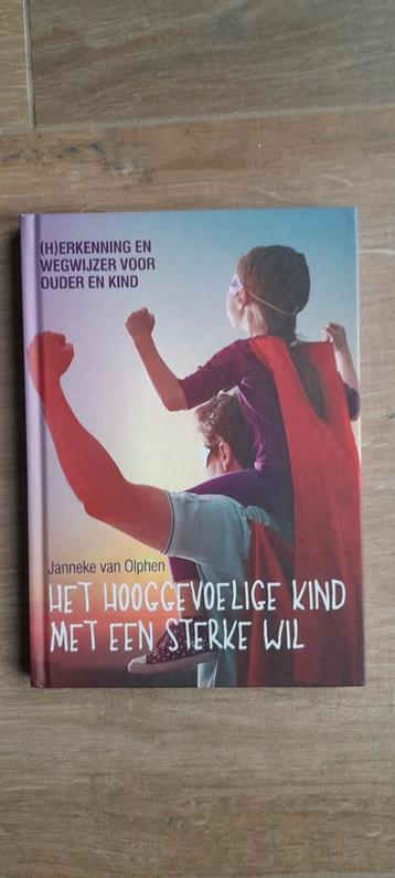 Het hooggevoelige kind met een sterke wil