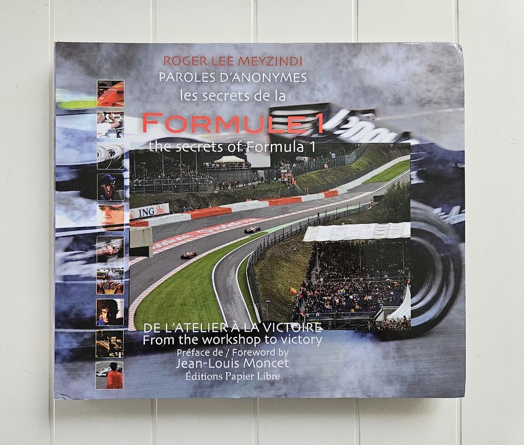 Les secrets de la Formule 1. De l'atelier à la victoire, Livres, Enlèvement ou Envoi, Comme neuf, Roger Lee Meyzindi