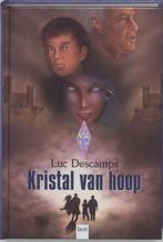 Luc Descamps - Kristal van hoop (2004), Luc Descamps, Envoi, Neuf, Fiction